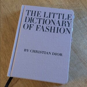 The Little Dictionary of Fashion by Christian Dior